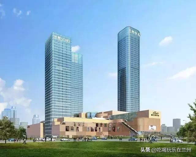 兰州正在建设的十座高楼,兰州十大高楼