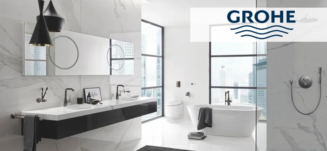 GROHE|德国高仪，打造疗养身心的美感绿洲